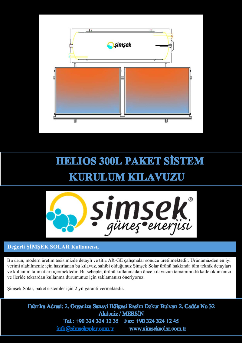Helios 300L Paket Sistem Kurulum ve Kullanım Kılavuzu
